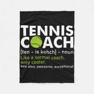 Funny Tennis Coach Definition Tennis Racket Spiele Fleecedecke
