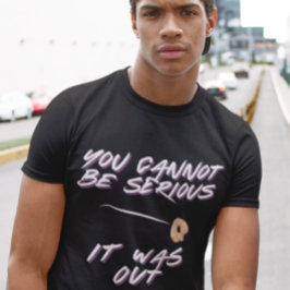 Funny Tennis Donut - You Cannot Be Serious T-Shirt