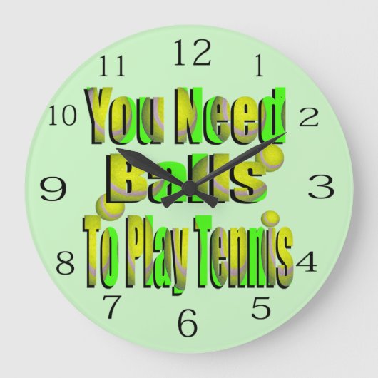 Funny Tennis, du brauchst Ball, Große Wanduhr (Vorderseite)