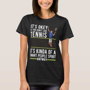 Funny Tennis für Damen und Herren Tennis Players T T-Shirt