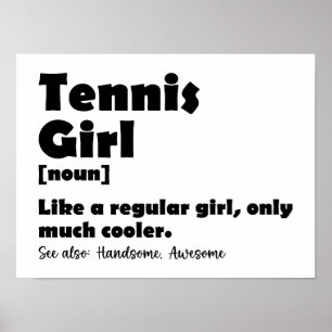 Funny Tennis Girl - Wörterbuch Poster