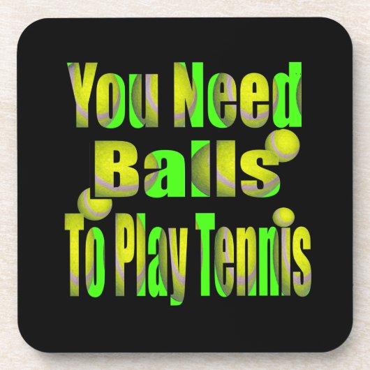 Funny Tennis Need Balls, Untersetzer (Vorderseite)