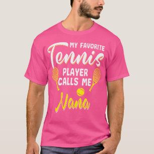 Funny Tennis Player Hobby Racquet Nana Grandma T-Shirt