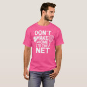 Funny Tennis Player Racket Ball Game T-Shirt (Vorne ganz)