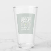 Funny Tennis Quote Typografy Beer Glas (Rückseite)