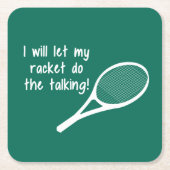 Funny Tennis Racket Sprichwort Rechteckiger Pappuntersetzer (Vorderseite)