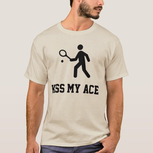 Funny Tennis T - Shirt "Kiss My Ace" (Vorderseite)