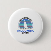 Funny Teppich Vakuum Cleaner Zitat Retro Toy 80er Button (Vorderseite)