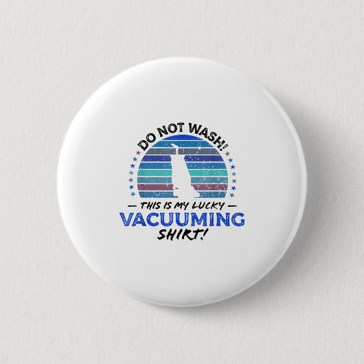 Funny Teppich Vakuum Cleaner Zitat Retro Toy 80er Button (Vorderseite)