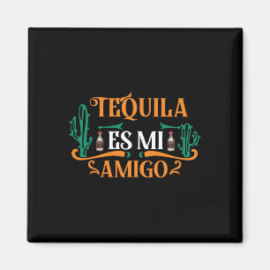 Funny Tequila Es Mi Amigo Tequila ist mein Freund  Magnet