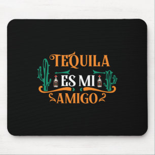 Funny Tequila Es Mi Amigo Tequila ist mein Freund  Mousepad