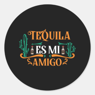 Funny Tequila Es Mi Amigo Tequila ist mein Freund  Runder Aufkleber