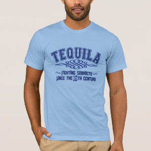 Funny TEQUILA T - Shirt