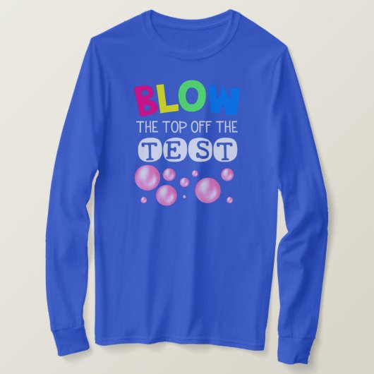 Funny Test Day Mode On Teacher Testing Ideas T-Shirt (Design vorne)