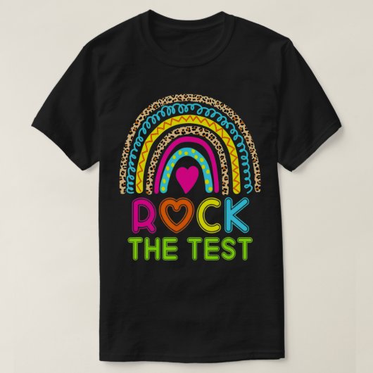 Funny Test Day Rock the Test Rainbow  Testing Day  T-Shirt (Design vorne)