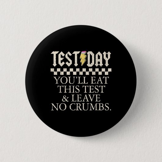 Funny Test Day Teachers Youll aß diesen Test Links Button (Vorderseite)