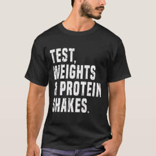 Funny Testosteron Test Steroid Spaß Bodybuilding T-Shirt