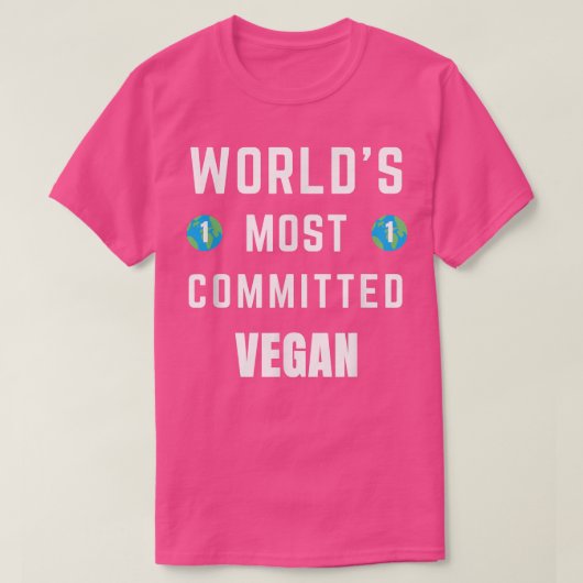 Funny Tet Saying World's Most Committed Vegan Vege T-Shirt (Design vorne)