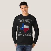 Funny Texas Flag Proud motiviert Texan Texit Team T-Shirt (Vorne ganz)