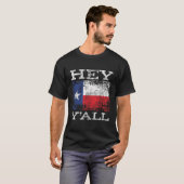 Funny Texas Hey Yâ€™All Yall Sassy Texan Southern T-Shirt (Vorne ganz)