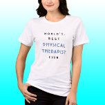 Funny Text | Beste PHYSISCHE THERAPIE je | Geschen T-Shirt<br><div class="desc">Funny Ellegant Text | Schwarz und Tief Blau | Weltbeste PHYSISCHE THERAPIE aller Zeiten | Geschenk für eine PHYSISCHE THERAPIE. Dieses Shirt zu tragen, könnte eine lustige Art sein, Stolz in seinem Beruf zu zeigen oder eine persönliche Leistung zu feiern. Es könnte auch als Gesprächsstarter und als Möglichkeit dienen, sich...</div>