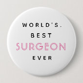 Funny Text | Der beste Chirurg der Welt je | Gesch Button (Vorderseite)