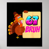 Funny Thanksgiving 67 Baseball Drip Gobble Turkey  Poster (Vorne)