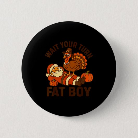 Funny Thanksgiving Christmas Turkey Vs Santa For M Button (Vorderseite)