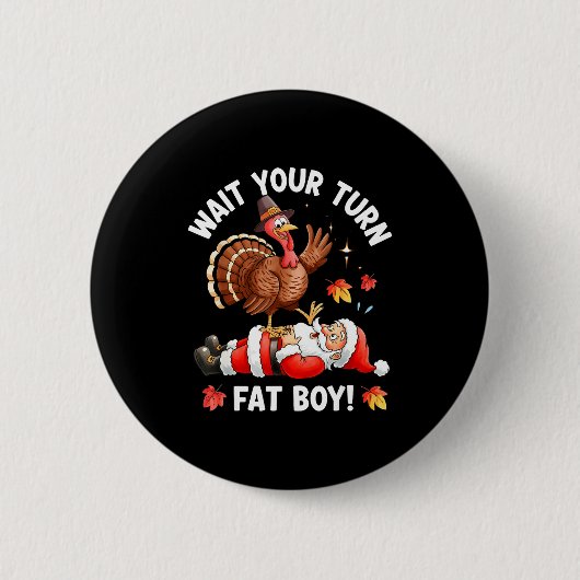 Funny Thanksgiving Christmas Turkey Vs Santa For M Button (Vorderseite)