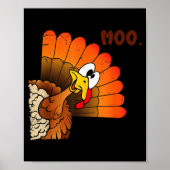 Funny Thanksgiving Cute Turkey Moo I'm A Cow Men W Poster (Vorne)