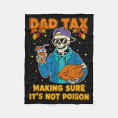 Funny Thanksgiving Dad Tax Skeleton Turkey Day Foo Fleecedecke (Vorderseite)
