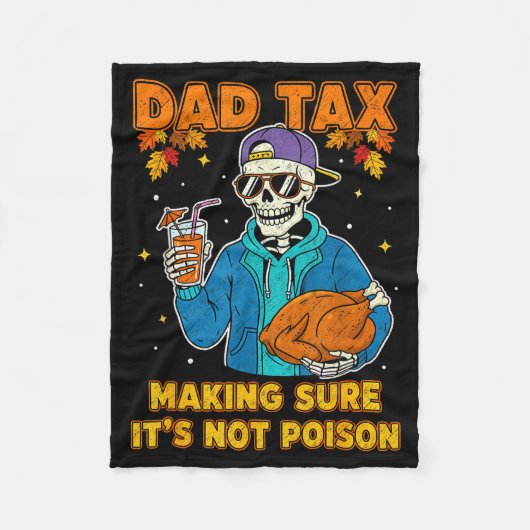Funny Thanksgiving Dad Tax Skeleton Turkey Day Foo Fleecedecke (Vorderseite)