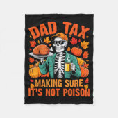 Funny Thanksgiving Dad Tax Skeleton Turkey Day Foo Fleecedecke (Vorderseite)