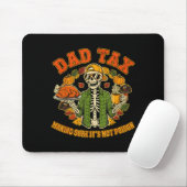 Funny Thanksgiving Dad Tax Skeleton Turkey Day Foo Mousepad (Mit Mouse)