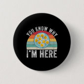 Funny Thanksgiving Deviled Eggs You Know Why I'm H Button (Vorderseite)