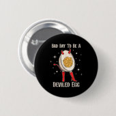 Funny Thanksgiving Dinner Bad Day To Be A Deviled  Button (Vorne & Hinten)