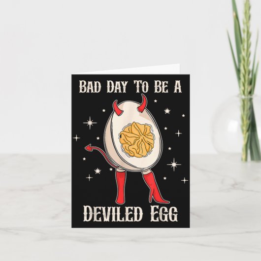 Funny Thanksgiving Dinner Bad Day To Be A Deviled Karte (Vorderseite)