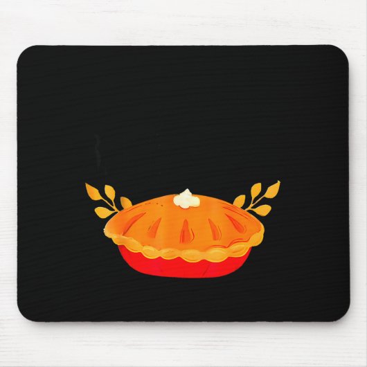 Funny Thanksgiving Go Ahead Bake My Day Men Women Mousepad (Vorne)