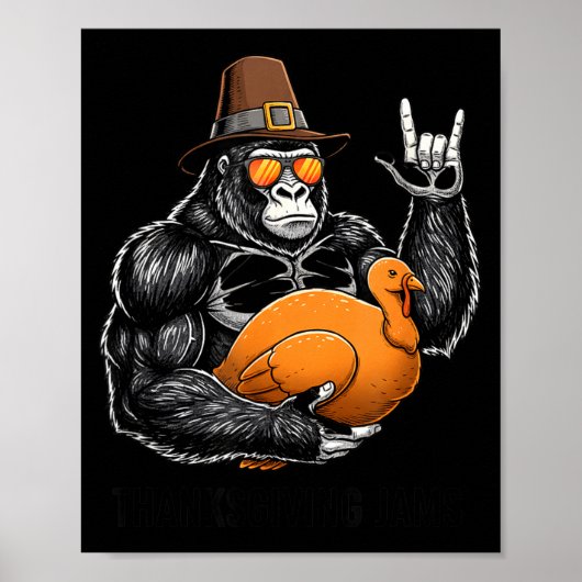 Funny Thanksgiving Gorilla Holding Turkey Lgrim Ha Poster (Vorne)
