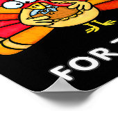 Funny Thanksgiving I'm Just Here For The E Turkey  Poster (Ecke)