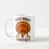 Funny Thanksgiving Kids Joke Meme Guess What Turke Kaffeetasse (Links)