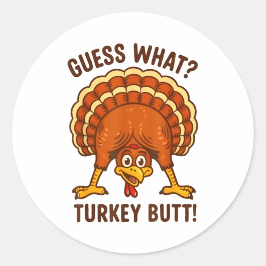 Funny Thanksgiving Kids Joke Meme Guess What Turke Runder Aufkleber (Vorderseite)