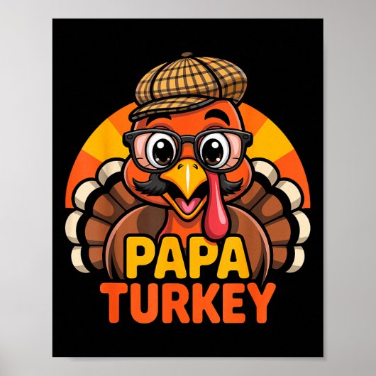 Funny Thanksgiving Papa Turkey Family Matching Men Poster (Vorne)