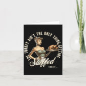 Funny Thanksgiving Retro N Up Inappropriate Stuffe Karte (Vorderseite)