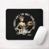 Funny Thanksgiving Retro N Up Inappropriate Stuffe Mousepad (Mit Mouse)