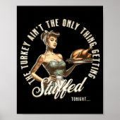 Funny Thanksgiving Retro N Up Inappropriate Stuffe Poster (Vorne)