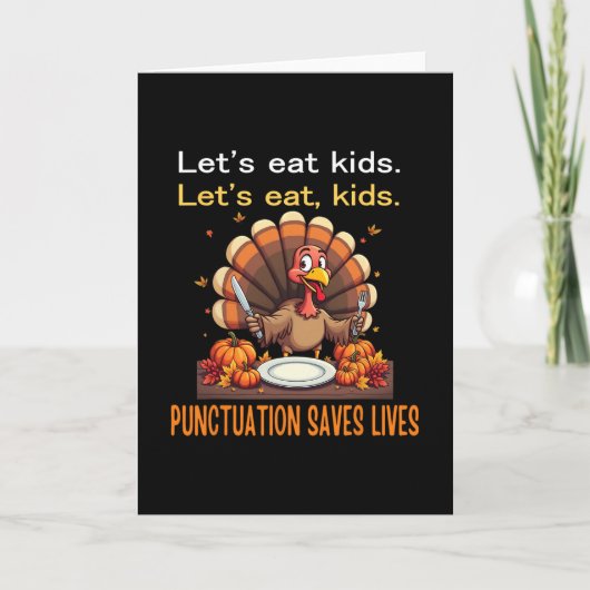 Funny Thanksgiving Teacher Turkey Lets Eat Kids Pu Karte (Vorderseite)