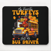 Funny Thanksgiving Turkey Bus Driver School Gift  Mousepad (Vorne)