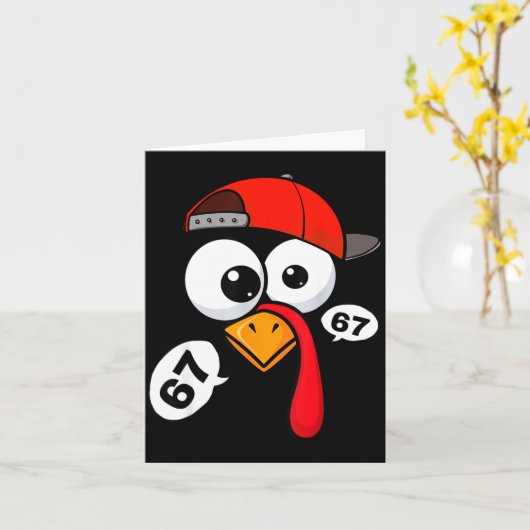Funny Thanksgiving Turkey Face 67 Six Seven Boy Me Karte (Gelbe Blume)