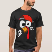 Funny Thanksgiving Turkey Face 67 Six Seven Boy Me T-Shirt (Vorderseite)